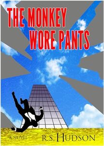 The Monkey Wore Pants