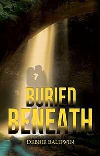 Buried Beneath (Bishop Security Series Book 3)