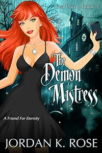 The Demon Mistress: An Eva Prim Novel (The Eva Prim Series Book 1)