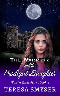 The Warrior and The Prodigal Daughter