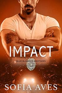 Impact: Blue Blooded Brothers