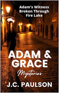 Adam and Grace Mysteries Books 1-3