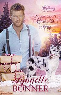 Parson Clay's Christmas Pup: A Wyldhaven Series Christmas Romance Novella