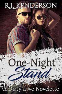 One-Night Stand (Dirty Love#1.25)