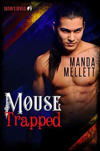 Mouse Trapped: Satan's Devils MC #9