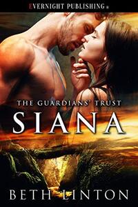 Siana (The Guardians' Trust Book 2)