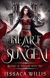 Heart of the Sungem: An Epic Dark Fantasy Adventure (Reapers of Veltuur Book 2)