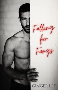 Falling for Fangs