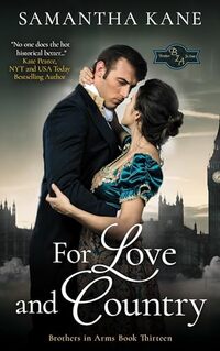 For Love and Country (Brothers in Arms Book 13) - Published on Nov, 2016