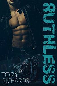 Ruthless (Nomad Outlaws Trilogy)