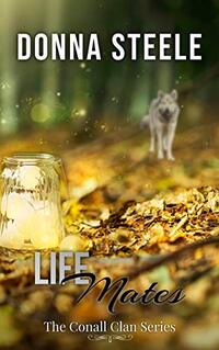 Lifemates: The Conall Clan: Book 3