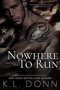 Nowhere To Run (Task Force 779 Book 3) - Published on May, 2020