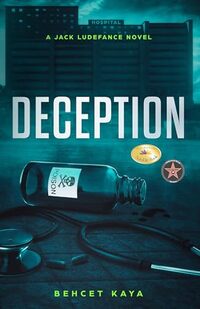 Deception: A Jack Ludefance Novel (Jack Ludefance PI Series)