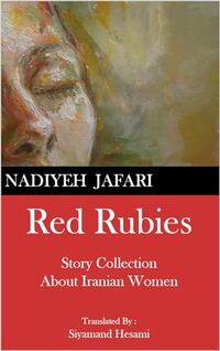 Red Rubies: Story Collection, About Iranian Women