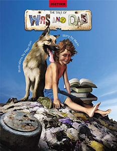 The Tale of Was and Das (2GETHER picture book collection 3)