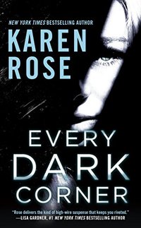 Every Dark Corner (The Cincinnati Series)