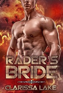 Rader's Bride: Bonus: Alien Dream (Interstellar Matchmaking Book 2) - Published on Jul, 2018