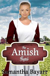 Amish Romance: Her Amish Heart