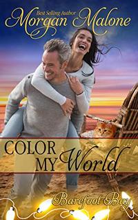 Color My World (Barefoot Bay Book 3)