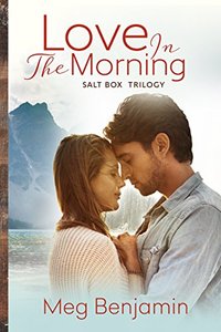 Love in the Morning (Salt Box Trilogy)