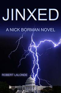 JINXED: A Nick Borman Novel