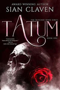 Tatum (The Butcher Books Book 1)