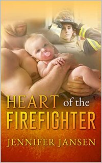 Heart of the Firefighter (Firefighters of Ballarat Book 2)