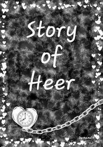 Story of Heer (Last heartbeat Book 1) - Published on Aug, 2024