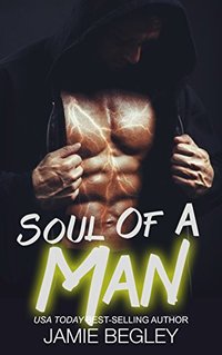 Soul Of A Man (The Dark Souls Book 1)