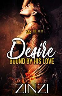 Desired: Bound By His Love