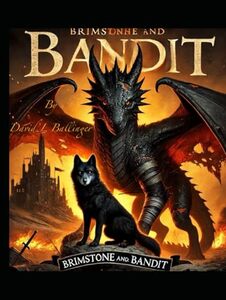 Brimstone & Bandit (Brimstone and Bandit)