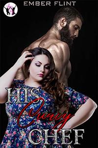 His Curvy Chef (Taking the Leap Book 4)