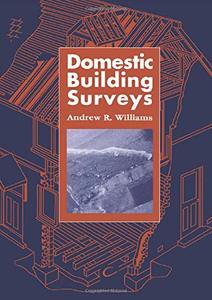 Domestic Building Surveys (The Builder's Bookshelf)