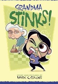 Grandma Stinks!