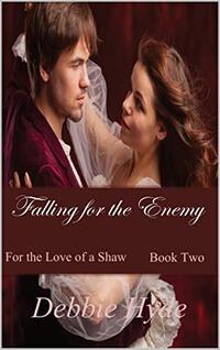 Falling for the Enemy (For the Love of a Shaw Book 2)