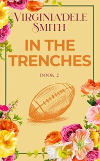 Book 2: In the Trenches (Green Hills)