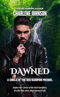 Dawned (Circle of the Red Scorpion)