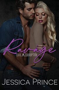 Ravage (Civil Corruption)