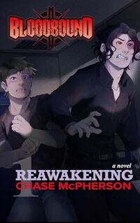 Reawakening (Bloodbound Book 1)