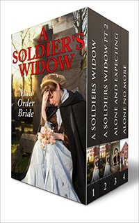 A Soldier's Widow: The Collection: A Four Book Collection From the 