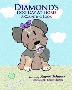 Diamond's Dog Day at Home: A Counting Book
