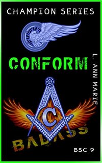 Conform (Champion Rising Book 3)