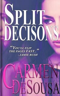 Split Decisions (The Southern Collection Book 5)