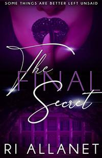 The Final Secret (Secrets Book 2)