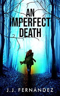 An Imperfect Death: Domestic | Thriller | Mystery | Suspense