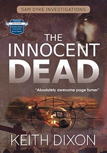 The Innocent Dead (Sam Dyke Investigations Book 7)