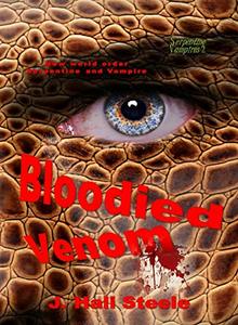 Bloodied Venom (Serpentine Vampires Book 2) - Published on Apr, 2019