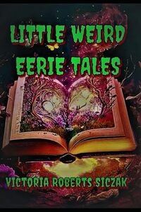 Little Weird Eerie Tales