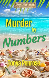 MURDER BY NUMBERS: A Shell Isle Mystery