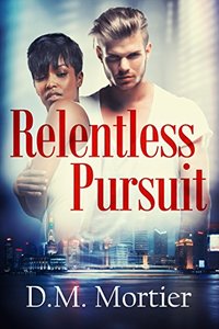 Relentless Pursuit (British Billionaires Book 2)